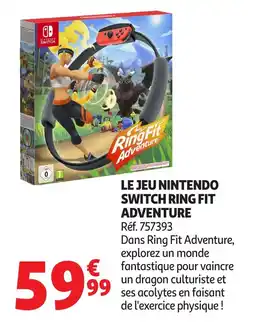 Auchan Le jeu nintendo switch ring fit adventure offre