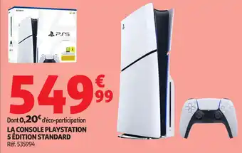 Auchan La console playstation 5 édition standard offre