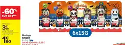 Carrefour Market KINDER Moulage offre