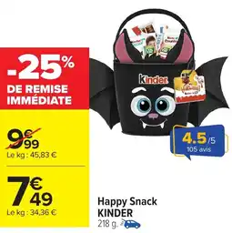 Carrefour Market KINDER Happy Snack offre