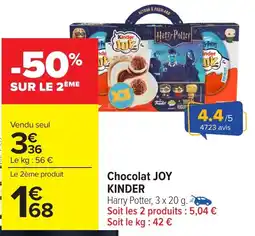 Carrefour Market KINDER Chocolat JOY offre