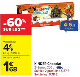 Carrefour Market KINDER Chocolat offre