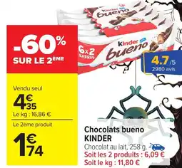 Carrefour Market KINDER Chocolats bueno offre