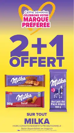 Carrefour Market MILKA Sur tout offre