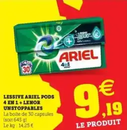 Hyper U Lessive ariel pods 4 en 1+ lenor unstoppables offre