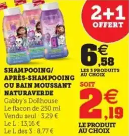 Hyper U Shampooing après-shampooing ou bain moussant naturaverde offre