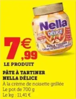 Hyper U Pâte à tartiner nella délice offre