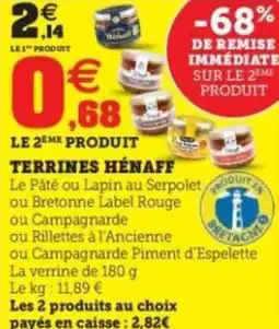 Hyper U Terrines hénaff offre