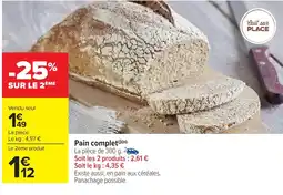 Carrefour Market Pain complet offre