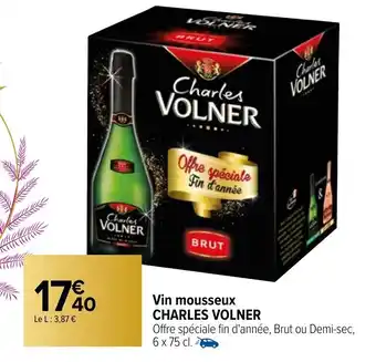 Carrefour Vin Mousseux Charles Volner offre