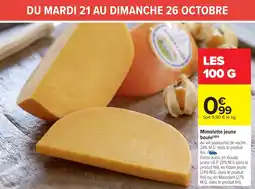 Carrefour Market Mimolette jeune boule offre