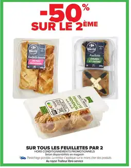 Carrefour Market Sur tous les feuilletes par 2 offre