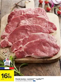 Carrefour Market Viande bovine: rumsteck à griller offre