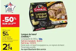 Carrefour Market CHARAL Langue de bœuf offre