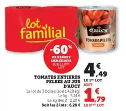 Super U Tomates entieres pelees au jus d'aucy offre