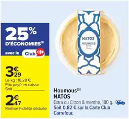 Carrefour Market NATOS Houmous offre