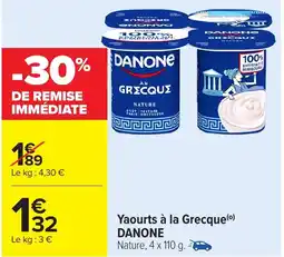 Carrefour Market DANONE Yaourts à la Grecque offre