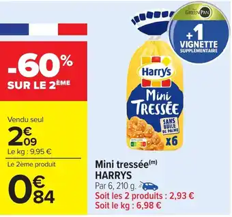 Carrefour Market HARRYS Mini tressée offre