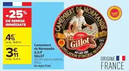 Carrefour Drive Gillot - camembert de normandie a.o.p offre