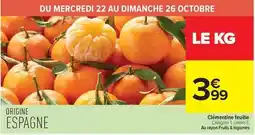 Carrefour Drive Clémentine feuille offre