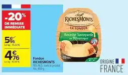 Carrefour Drive Richesmonts - fondue offre