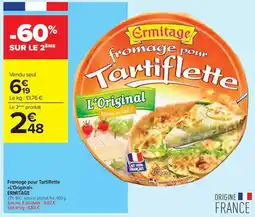 Carrefour Drive Ermitage - fromage pour tartiflette offre