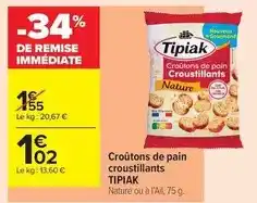 Carrefour Drive Tipiak - croûtons de pain croustillants offre