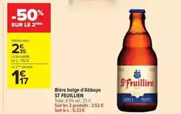 Carrefour Drive St feuillien - bière belge d'abbaye offre