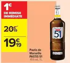 Carrefour Drive Pastis 51 - pastis de marseille offre