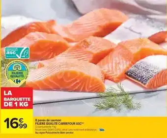 Carrefour Carrefour - 8 pavés de saumon filière qualité offre
