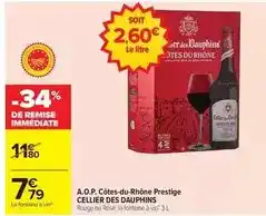Carrefour Cellier des dauphins - a.o.p. côtes-du-rhône prestige offre