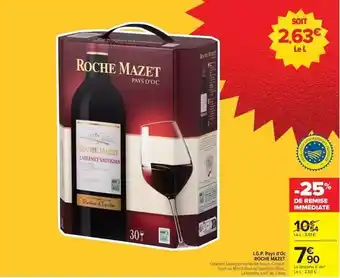 Carrefour Roche mazet - i.g.p. pays d'oc offre