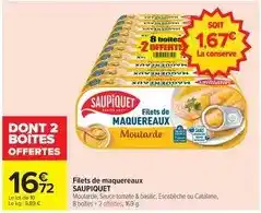 Carrefour Saupiquet - filets de maquereaux offre