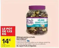 Carrefour Daco bello - mélange graines et fruits offre