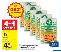 Carrefour Carrefour - champignons de paris classic offre