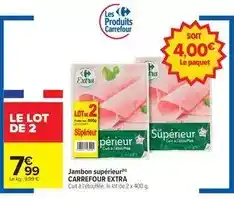 Carrefour Carrefour - extra jambon supérieur offre