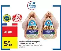 Carrefour Carrefour - poulet fermier d'auvergne offre