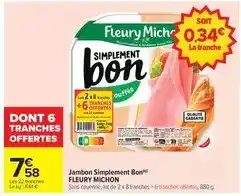 Carrefour Fleury michon - jambon simplement bon offre