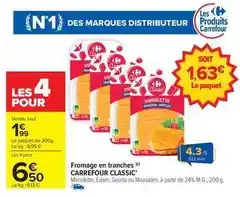 Carrefour Carrefour - fromage en tranches offre