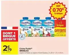 Carrefour Bridélice - crème fluide offre