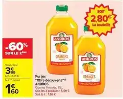 Carrefour Andros - pur jus offre découverte offre