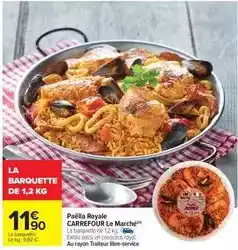 Carrefour Carrefour - paëlla royale le marché offre