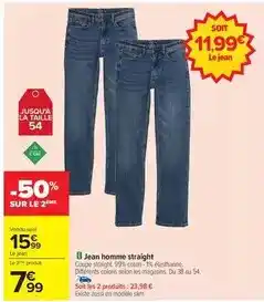 Carrefour Jean homme straight offre