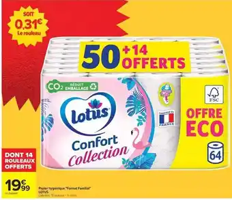 Carrefour Lotus - papier hygiène format familial offre