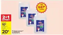 Carrefour Le droguiste - vinaigre ménager offre