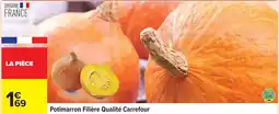Carrefour Carrefour - potimarron filière qualité offre