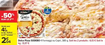 Carrefour Sodebo - dolce pizza offre