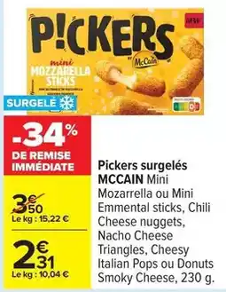 Carrefour Mccain - pickers surgelés offre