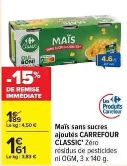 Carrefour Carrefour - mais sans sucres ajoutés offre