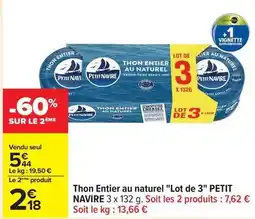 Carrefour Petit navire - thon entier au naturel lot de 3 offre